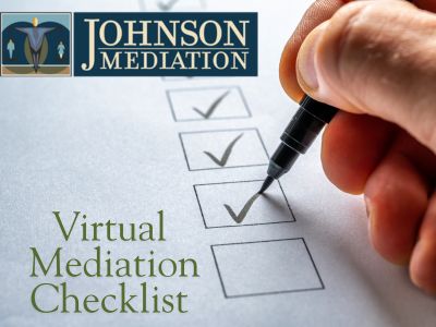 Virtual Mediation Checklist for Johnson Mediation MN